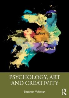 Psychology, Art and Creativity