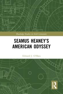 Seamus Heaney's American Odyssey