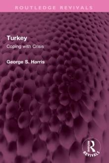 Turkey : Coping with Crisis