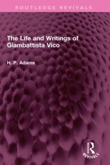 The Life and Writings of Giambattista Vico