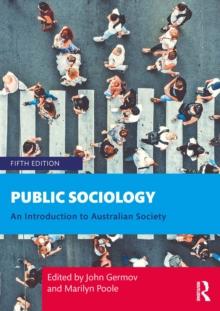 Public Sociology : An Introduction to Australian Society