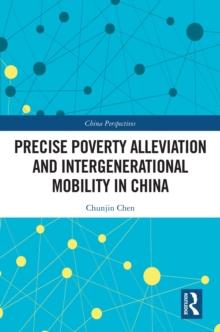 Precise Poverty Alleviation and Intergenerational Mobility in China