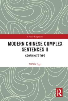 Modern Chinese Complex Sentences II : Coordinate Type