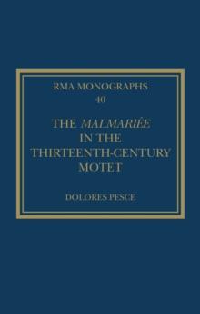 The Malmariee in the Thirteenth-Century Motet