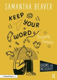 Keep Your Word : Discussing Promises