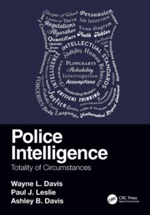 Police Intelligence : Totality of Circumstances