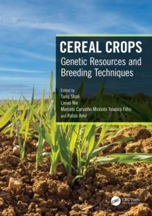 Cereal Crops : Genetic Resources and Breeding Techniques