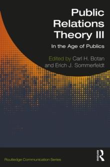 Public Relations Theory III : In the Age of Publics