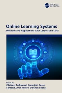 Online Learning Systems : Methods and Applications with Large-Scale Data