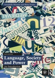 Language, Society and Power : An Introduction