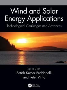 Wind and Solar Energy Applications : Technological Challenges and Advances