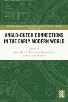 Anglo-Dutch Connections in the Early Modern World