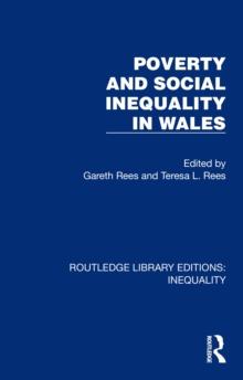 Poverty and Social Inequality in Wales