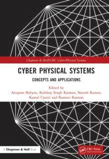 Cyber Physical Systems : Concepts and Applications