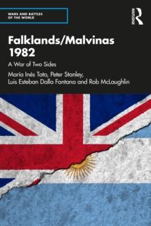 Falklands/Malvinas 1982 : A War of Two Sides