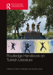 Routledge Handbook on Turkish Literature