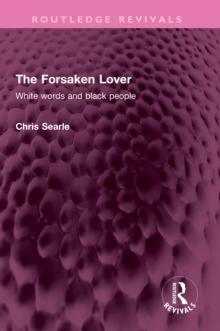 The Forsaken Lover : White words and black people