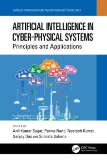 Artificial Intelligence in Cyber-Physical Systems : Principles and Applications