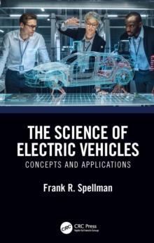 The Science of Electric Vehicles : Concepts and Applications