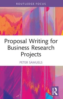 Proposal Writing for Business Research Projects