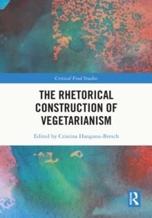 The Rhetorical Construction of Vegetarianism