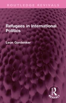 Refugees in International Politics