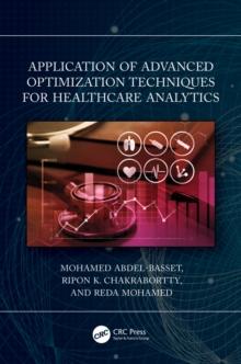 Application of Advanced Optimization Techniques for Healthcare Analytics