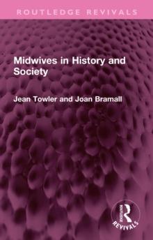 Midwives in History and Society