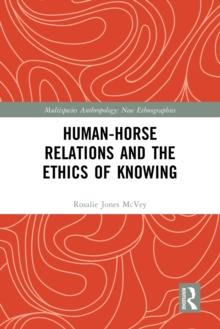 Human-Horse Relations and the Ethics of Knowing