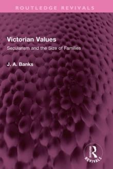 Victorian Values : Secularism and the Size of Families