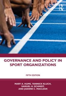 Governance and Policy in Sport Organizations