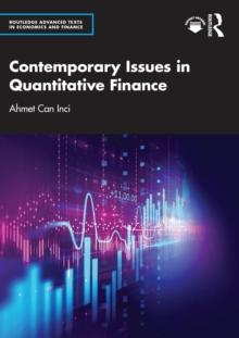 Contemporary Issues in Quantitative Finance