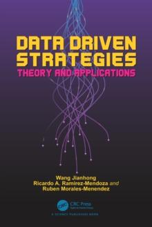 Data Driven Strategies : Theory and Applications