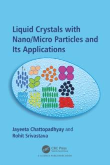 Liquid Crystals with Nano/Micro Particles and Their Applications