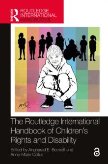 The Routledge International Handbook of Children's Rights and Disability