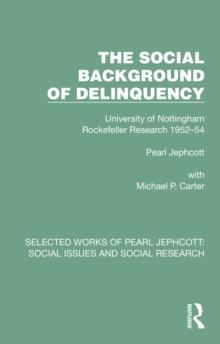 The Social Background of Delinquency