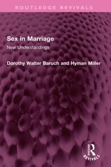 Sex in Marriage : New Understandings