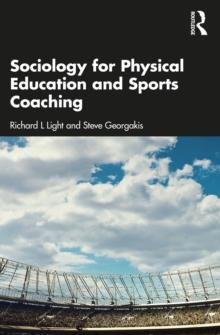 Sociology for Physical Education and Sports Coaching