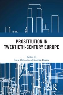 Prostitution in Twentieth-Century Europe