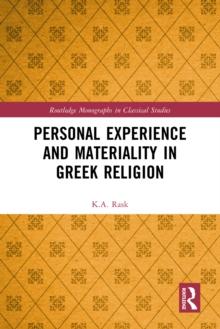 Personal Experience and Materiality in Greek Religion