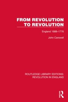 From Revolution to Revolution : England 1688-1776