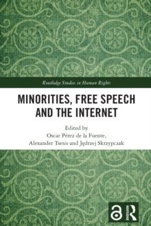 Minorities, Free Speech and the Internet