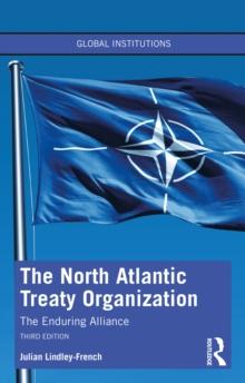 The North Atlantic Treaty Organization : The Enduring Alliance