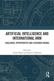 Artificial Intelligence and International HRM : Challenges, Opportunities and a Research Agenda