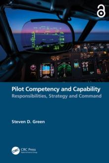 Pilot Competency and Capability : Responsibilities, Strategy, and Command