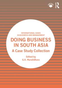 Doing Business in South Asia : A Case Study Collection