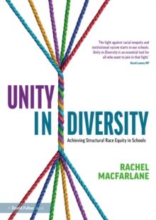 Unity in Diversity: Achieving Structural Race Equity in Schools