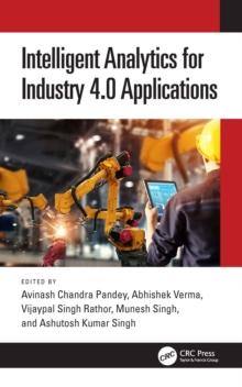 Intelligent Analytics for Industry 4.0 Applications