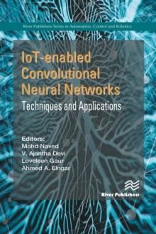 IoT-enabled Convolutional Neural Networks: Techniques and Applications