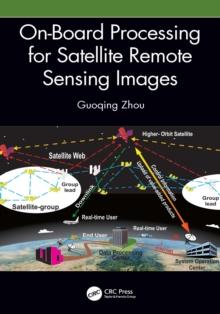 On-Board Processing for Satellite Remote Sensing Images